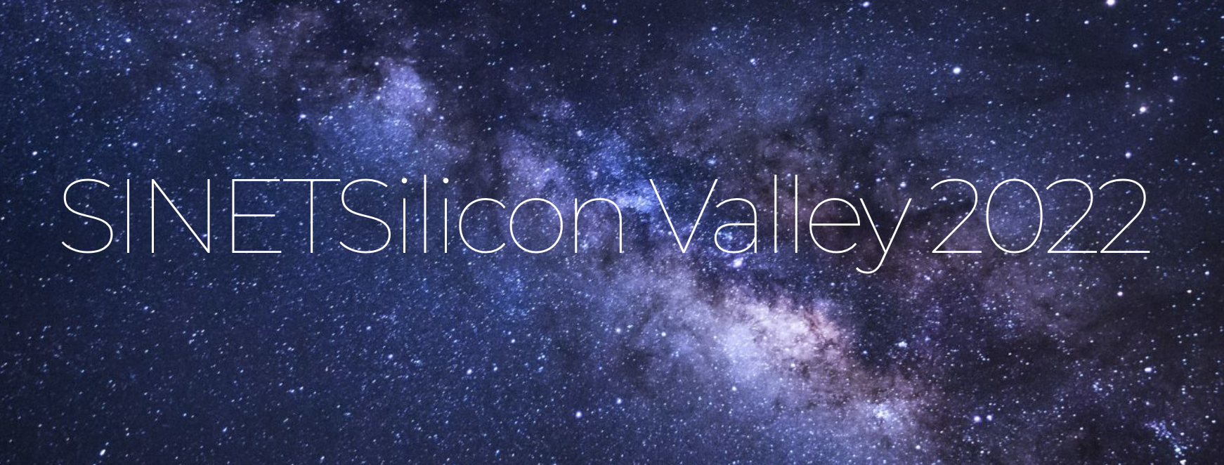 SINET Silicon Valley 2022